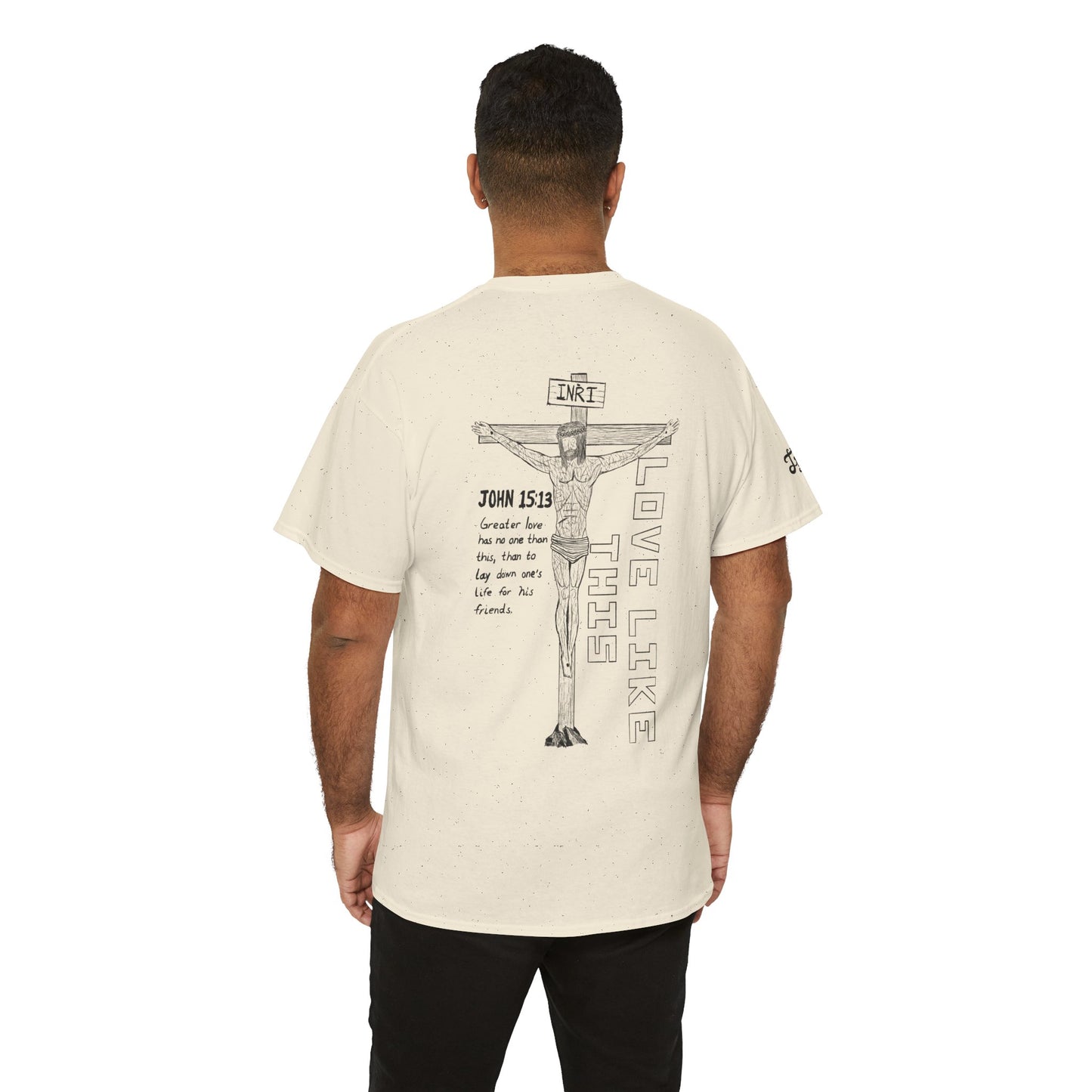 Christian Crucifix Tee — 'Love Like This' John 15:13 Graphic T-Shirt