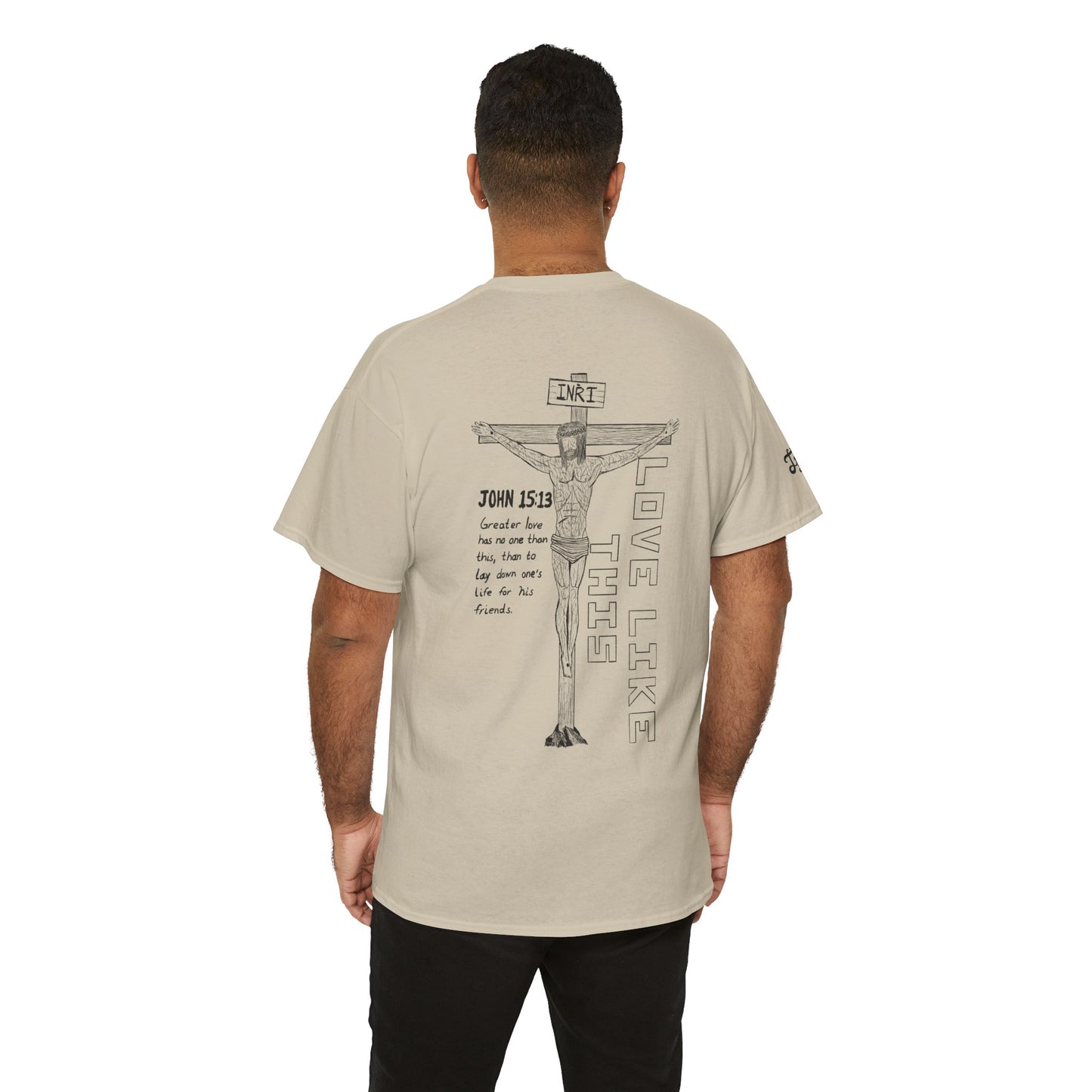 Christian Crucifix Tee — 'Love Like This' John 15:13 Graphic T-Shirt