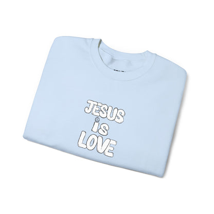 Jesus Is Love Crewneck Sweatshirt — Minimal Christian Faith Pullover