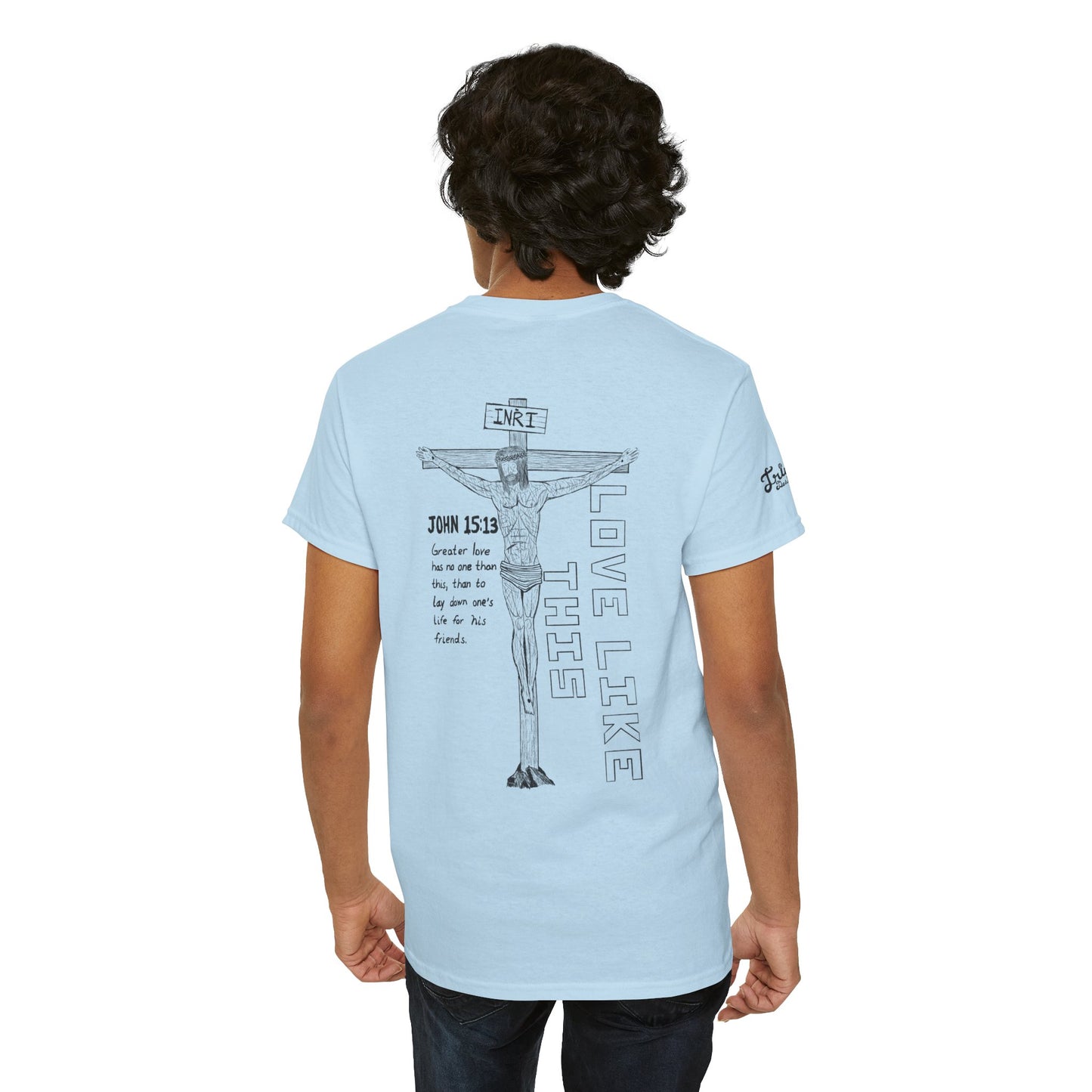 Christian Crucifix Tee — 'Love Like This' John 15:13 Graphic T-Shirt