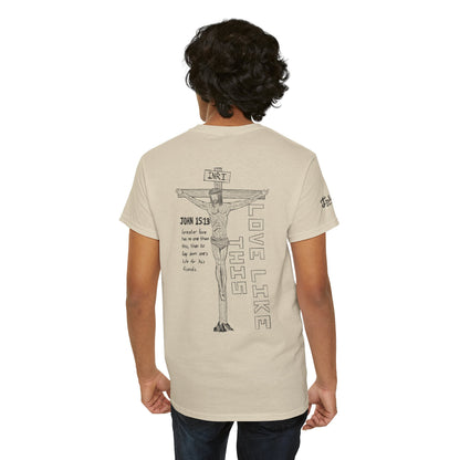 Christian Crucifix Tee — 'Love Like This' John 15:13 Graphic T-Shirt